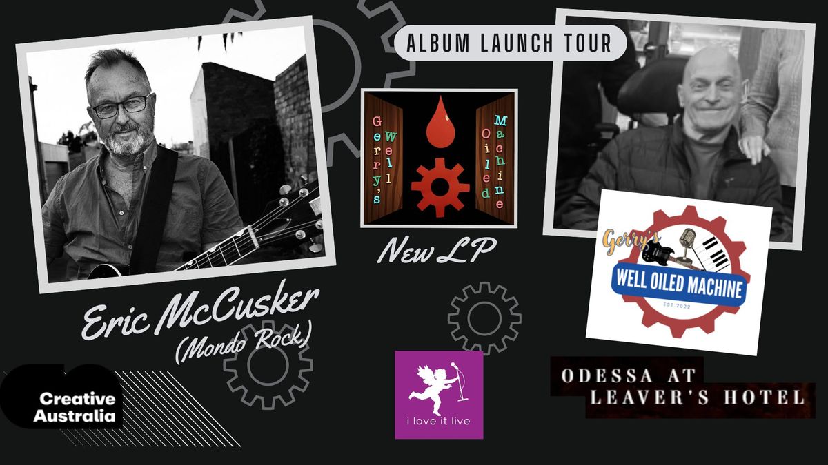 Eric McCusker\/Gerry's Well-Oiled Machine (Album Launch)