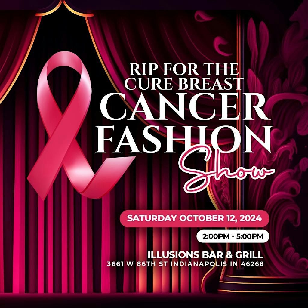 RIP For The Cure Breast Cancer Fashion Show