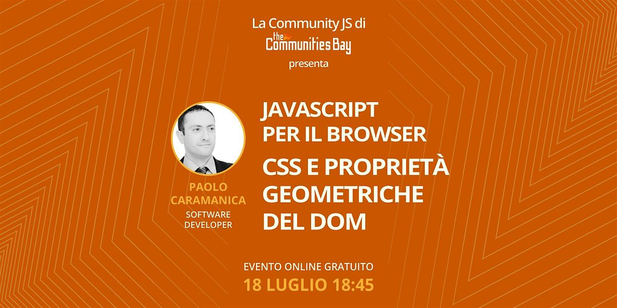JavaScript per il Browser: CSS e propriet\u00e0 geometriche del DOM\u30fbJS TCB 7