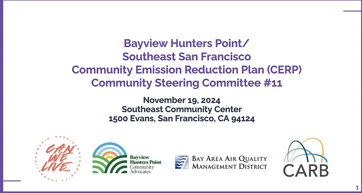 Bayview-Hunters Point Community Emission Reduction Plan (CERP) Meeting #11