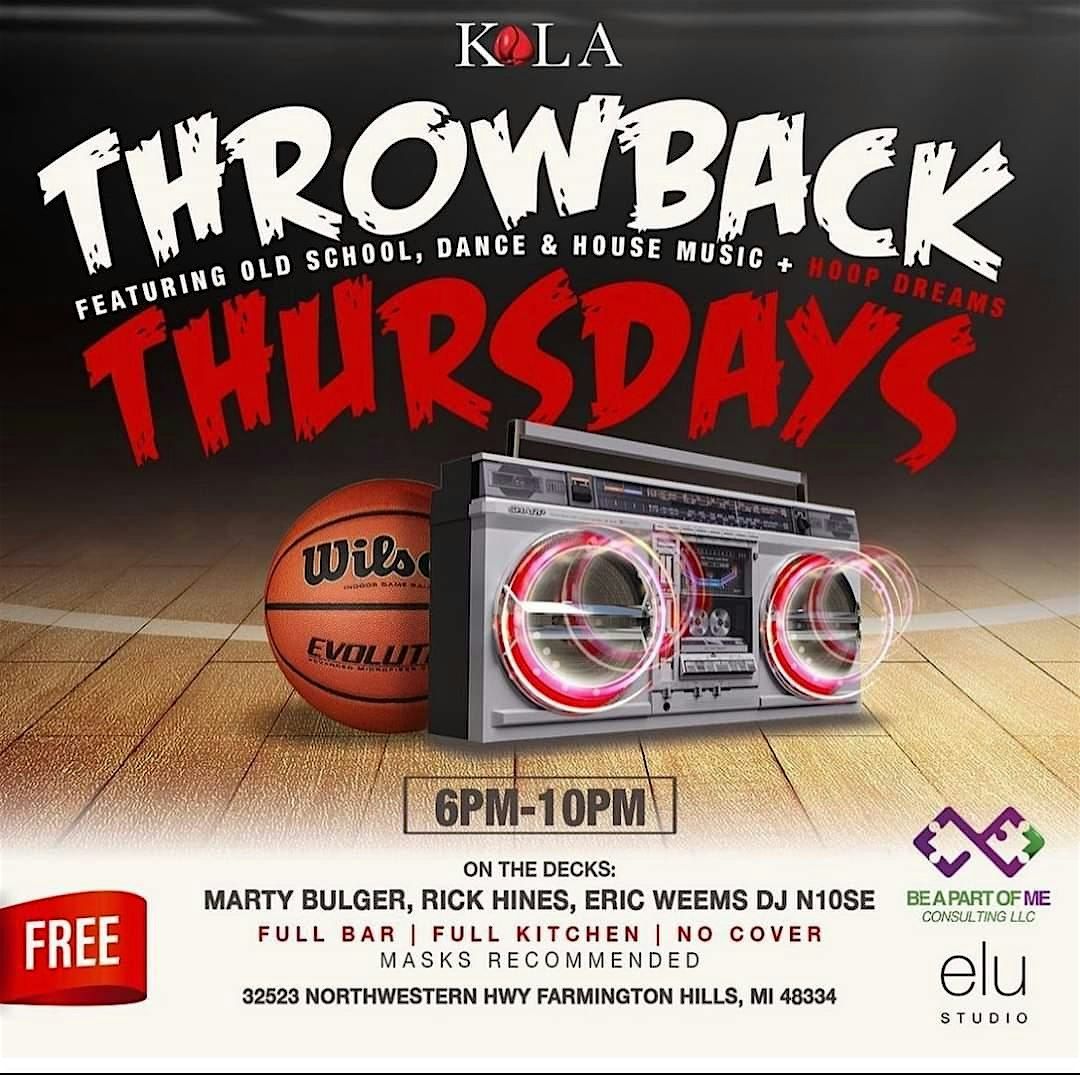 Throwback (House Music) Thursdays