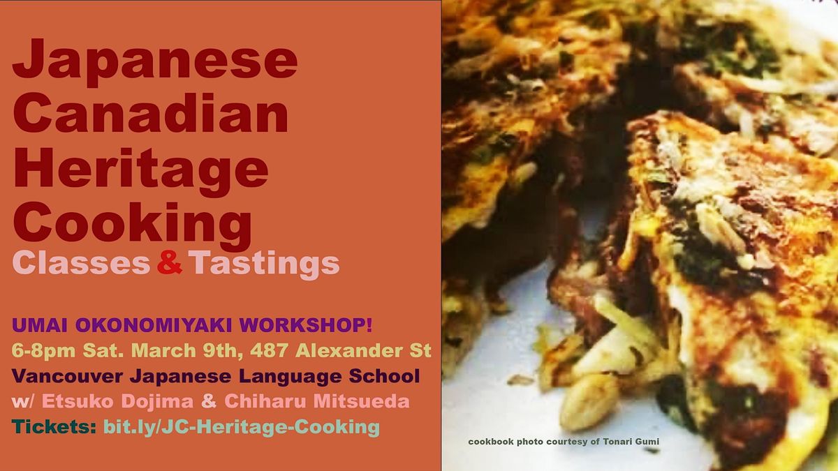 Japanese Canadian Heritage Cooking Class 2024 - Umai Okonomiyaki Workshop!