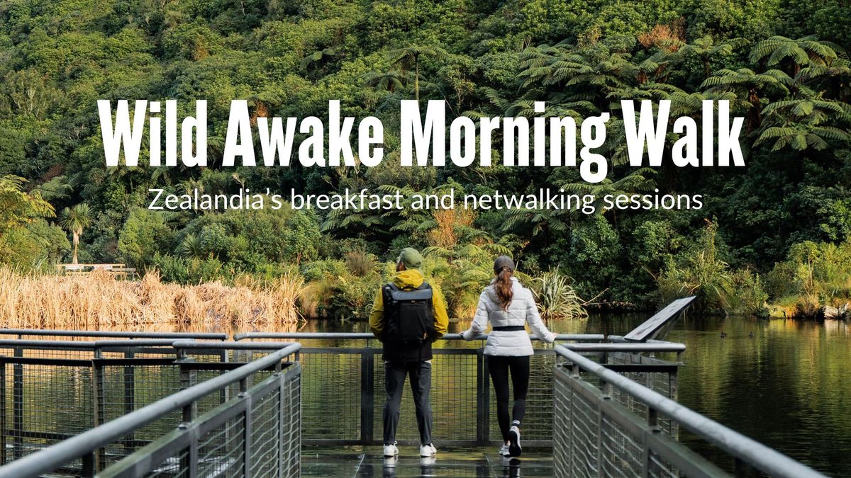 Wild Awake Netwalking at Zealandia