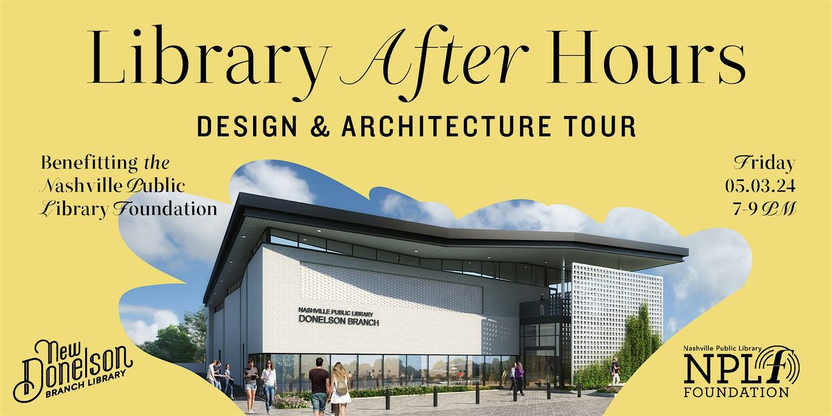 Library After Hours: Design and Architecture Tour