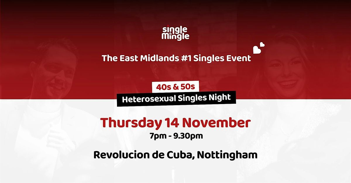 Singles Night at Rev de Cuba Nottingham (40s & 50s)