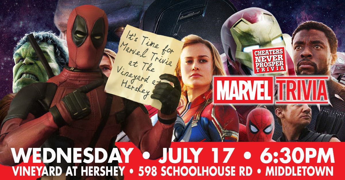 Marvel Trivia at The Vineyard at Hershey - Middletown