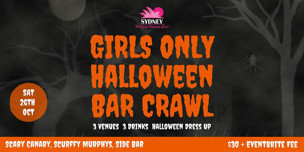 Girls ONLY Halloween Bar Crawl | Saturday 26th October