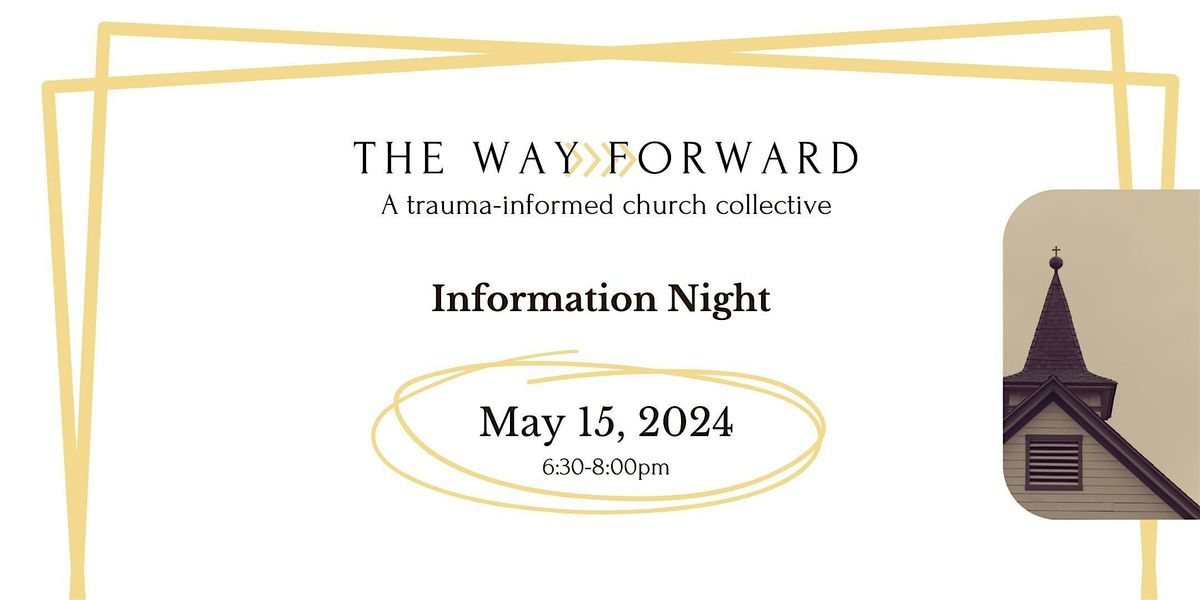The Way Forward:  Church Collective - Info Night
