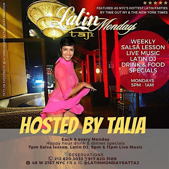 Latin Mondays at Taj Lounge 2FOR1 SUMMER Specials