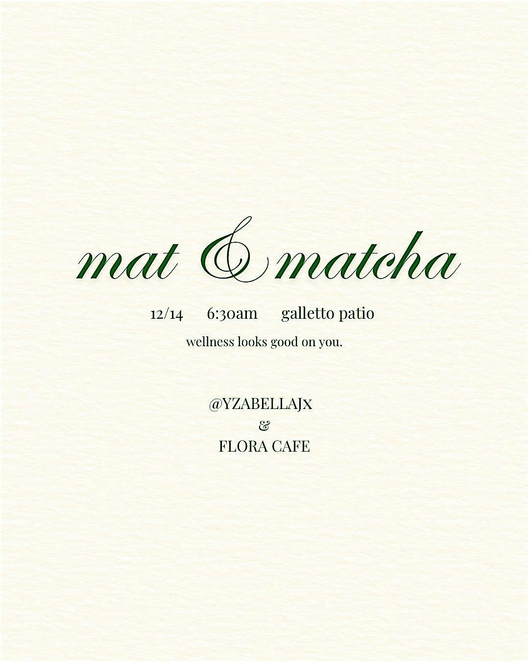mat & matcha