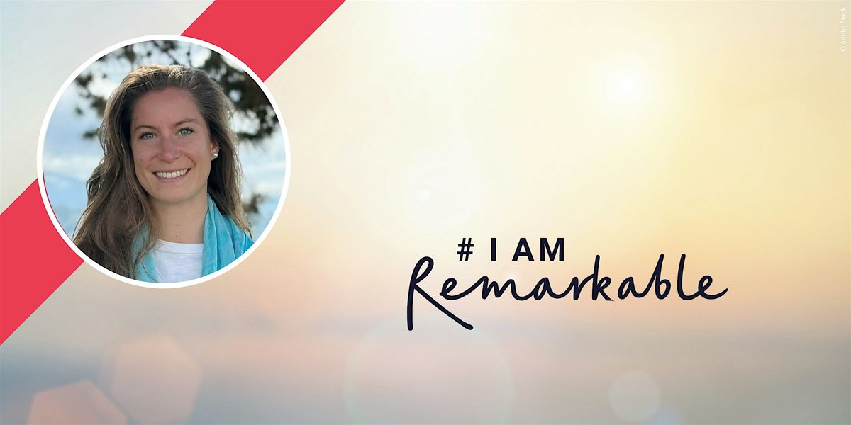 Workshop "I am remarkable"