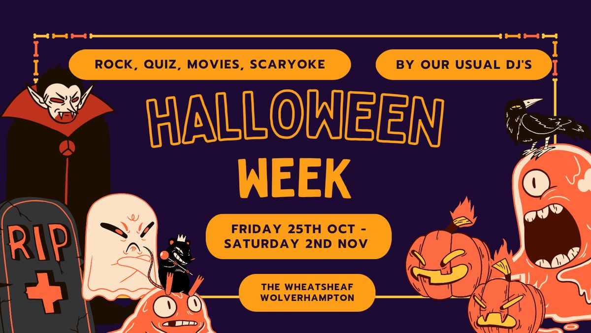 ? Halloween week ?