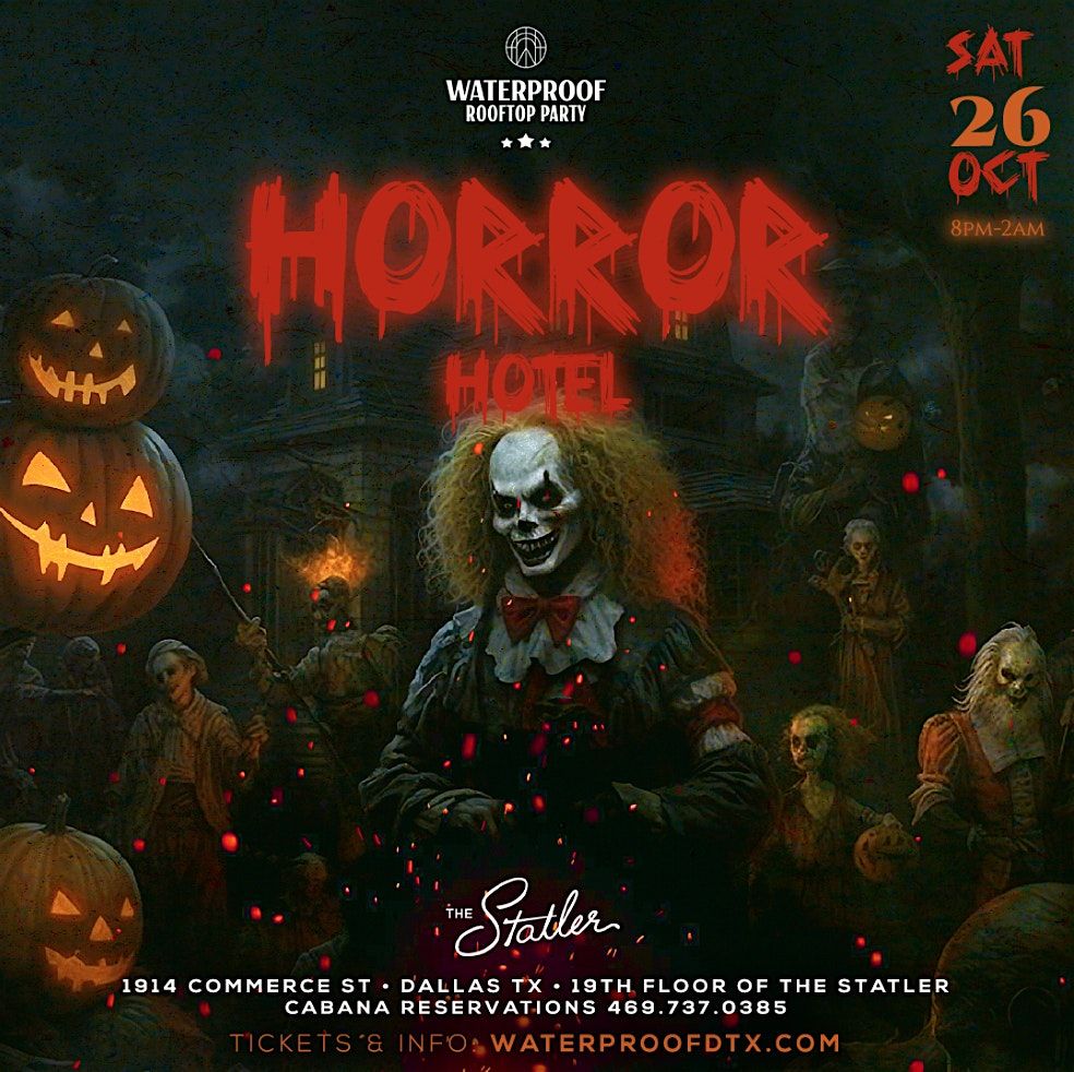 Horror Hotel Halloween Party - Dallas