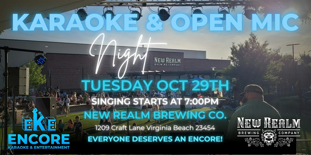 KARAOKE & OPEN MIC NIGHT AT NEW REALM!!! MOVING TO TUESDAY NIGHTS!