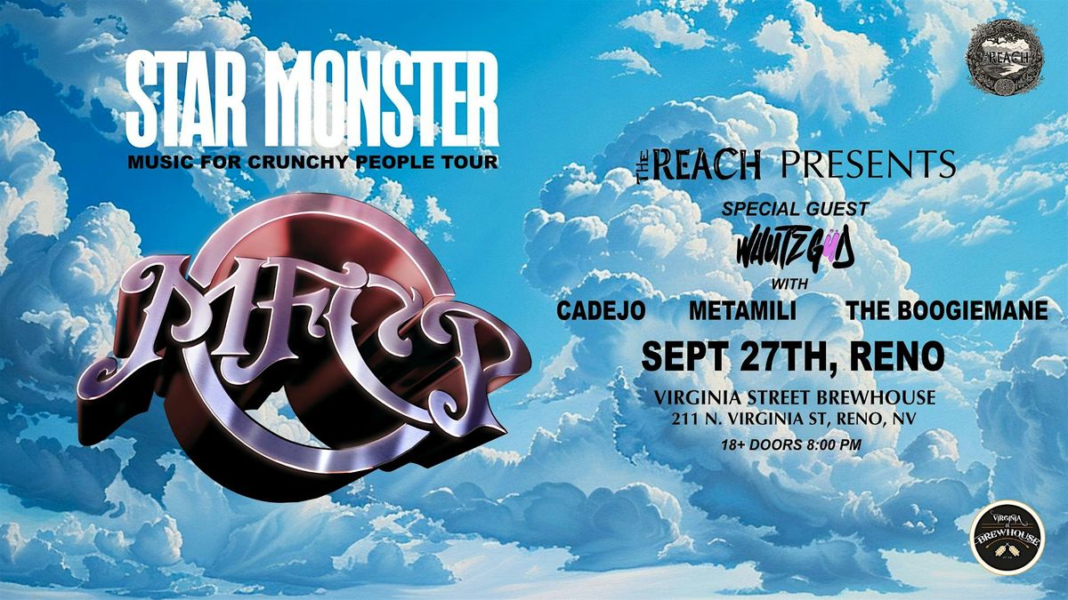 Starmonster "Music For Crunchy  People" Tour by The Reach & VSB