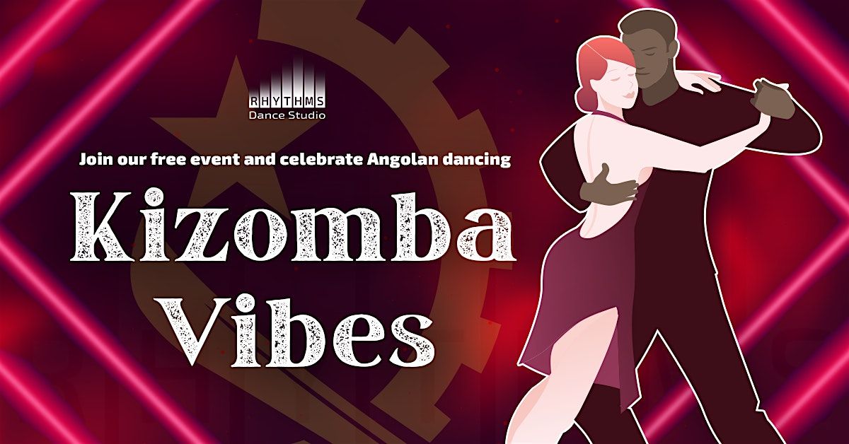 Kizomba Vibes - Free dance lesson + social!