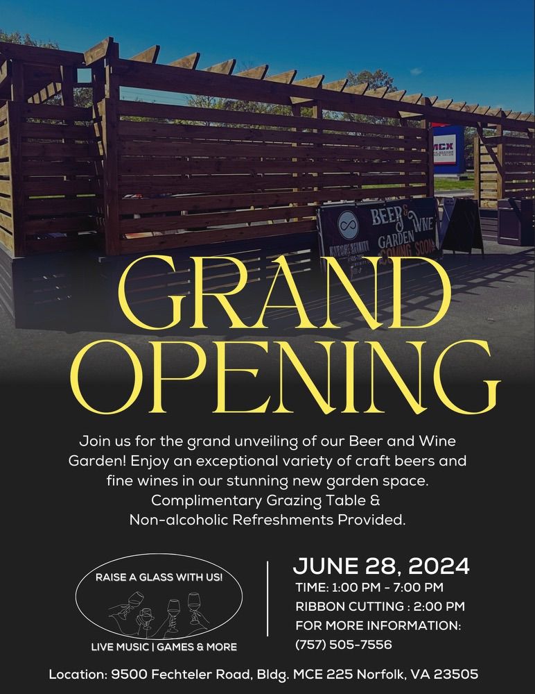 Kitchenfinity\u2019s Beer and Wine Garden Grand Opening Celebration 