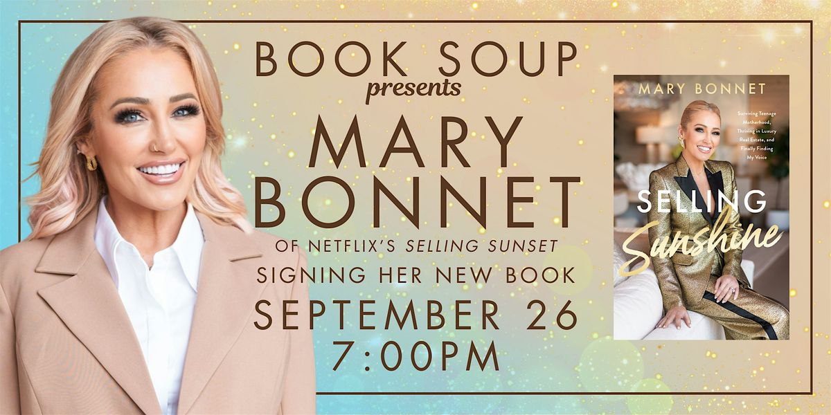 Mary Bonnet signs Selling Sunshine at Book Soup!