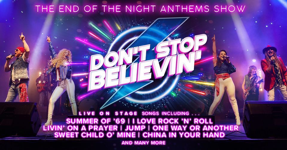 Don't Stop Believin' at Spa Pavilion Felixstowe