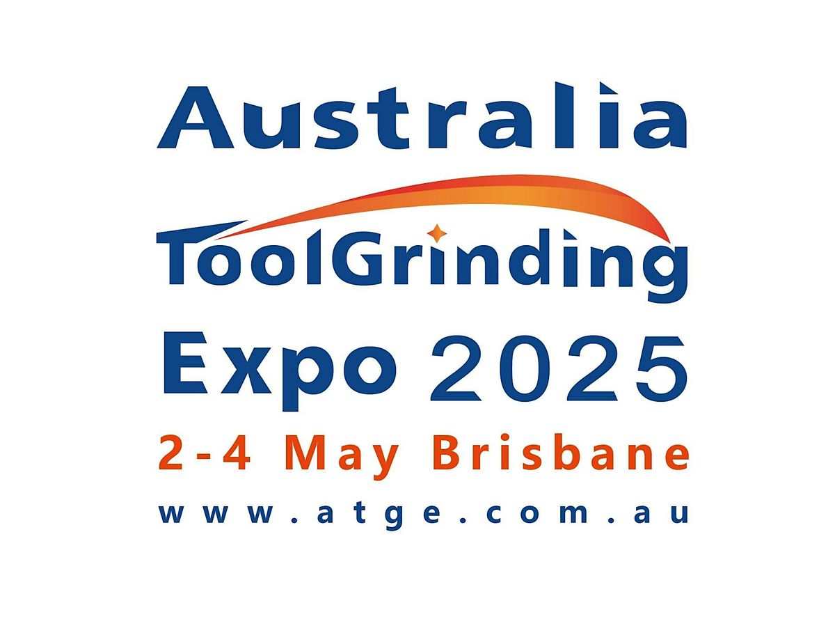 Australia Tools & Grinding Expo 2025