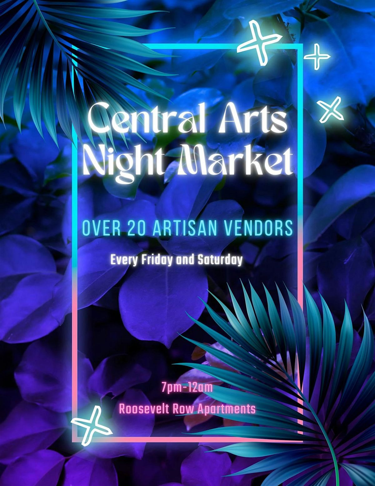 Central Arts Night Market on Roosevelt Row