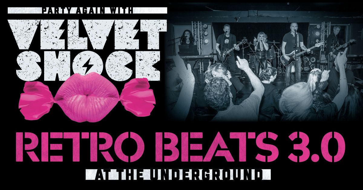 Retro Beats 3.0 at Lyric's Underground ft. Velvet Shock!