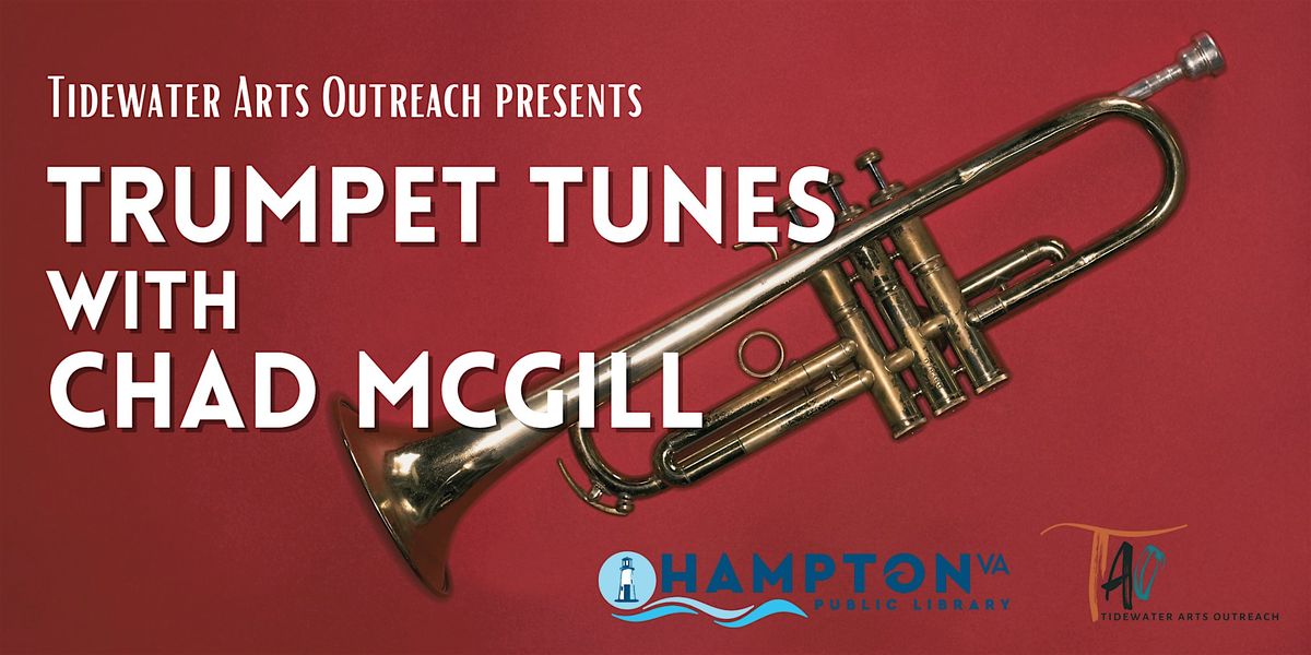 Trumpet Tunes with Chad McGill