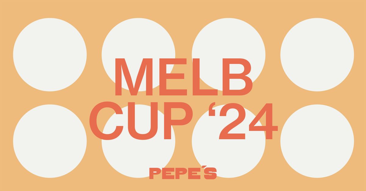 Melb Cup at Pepe's