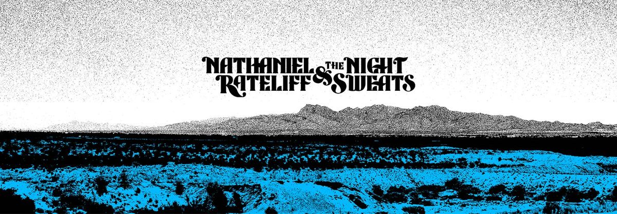 Nathaniel Rateliff & The Night Sweats: South of Here Tour