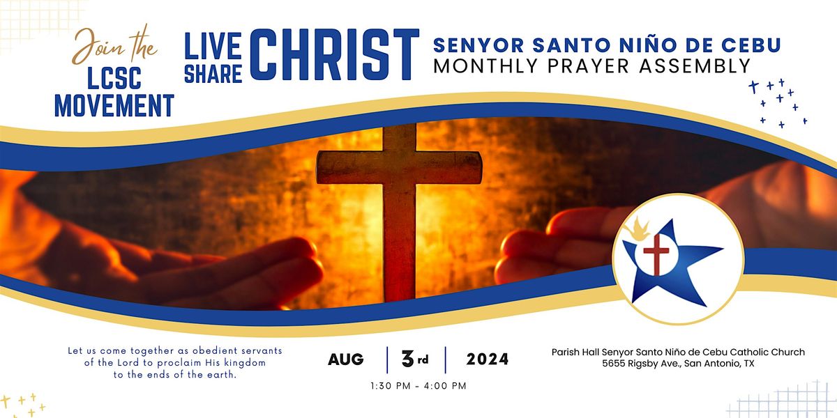 LCSC Movement of Senyor Santo Ni\u00f1o de Cebu Monthly Prayer Assembly