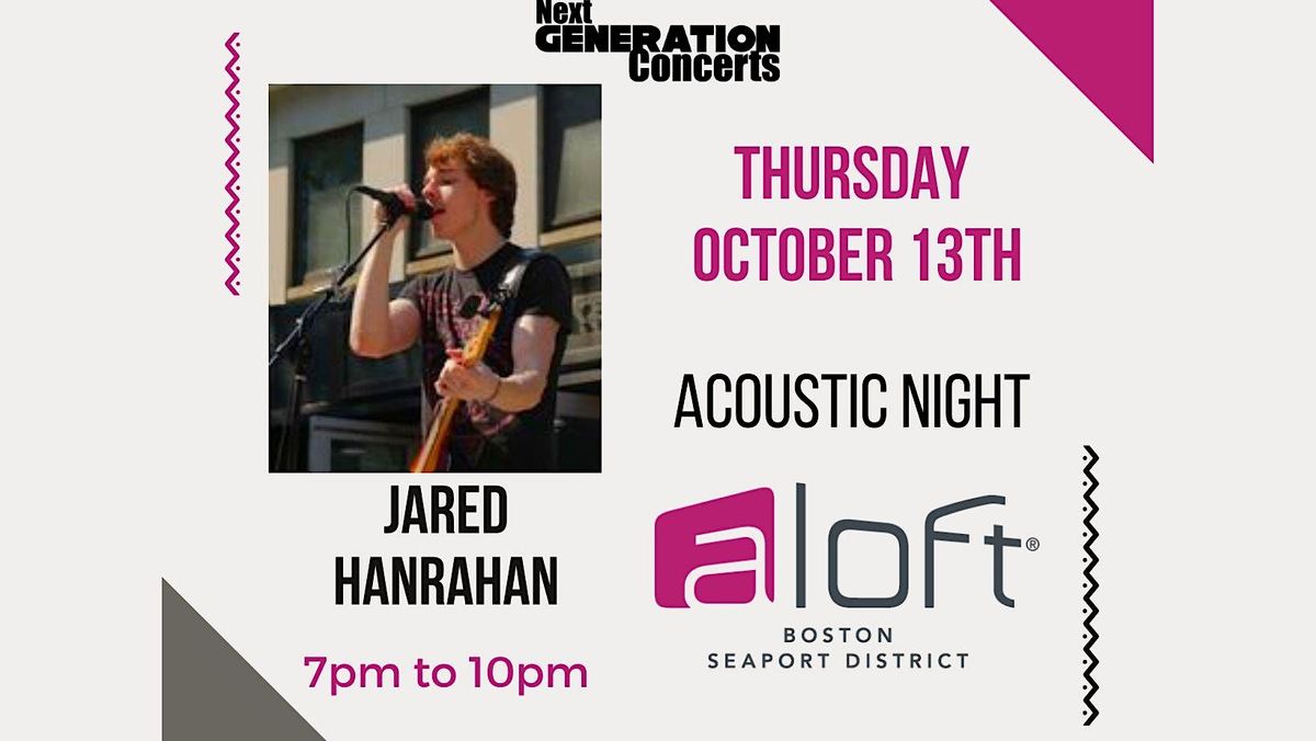 Live at Aloft: Acoustic with Jared Hanrahan
