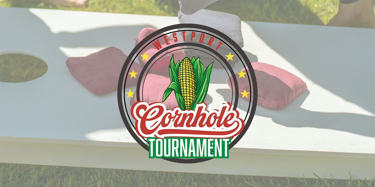 Westport Cornhole Tournament