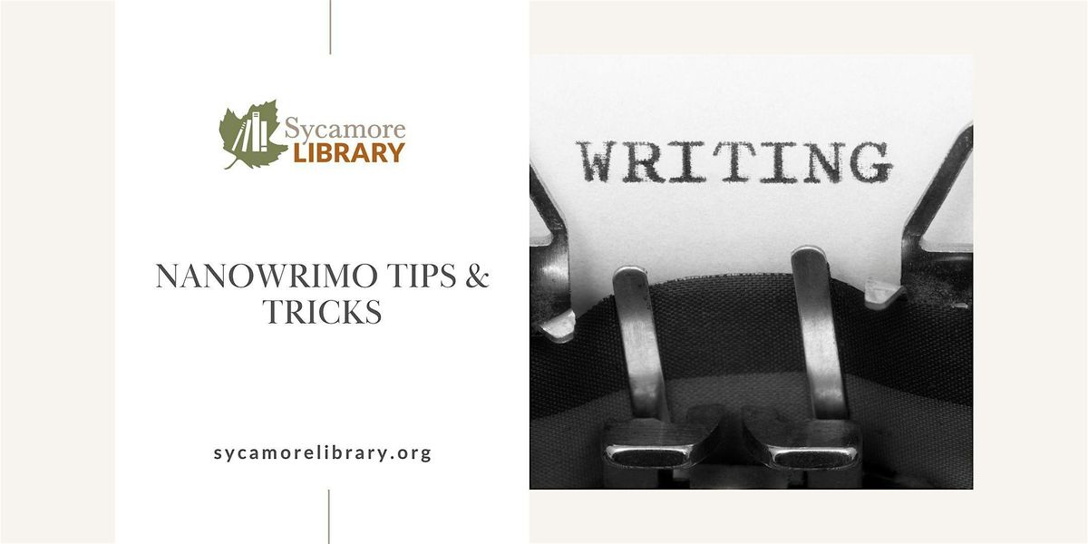 NaNoWriMo Tips & Tricks