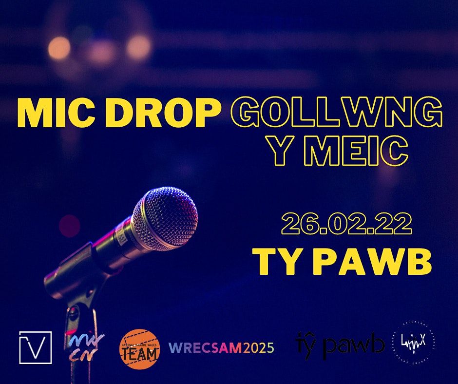 Gollwng Y Meic | Mic Drop