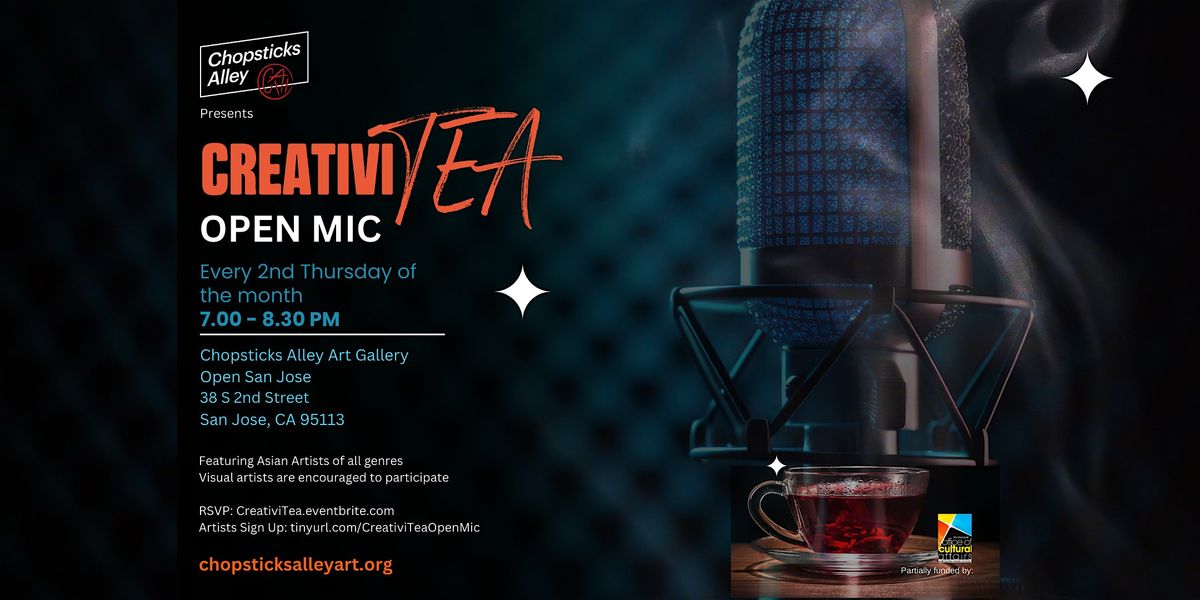 CreativiTEA Monthly Open Mic