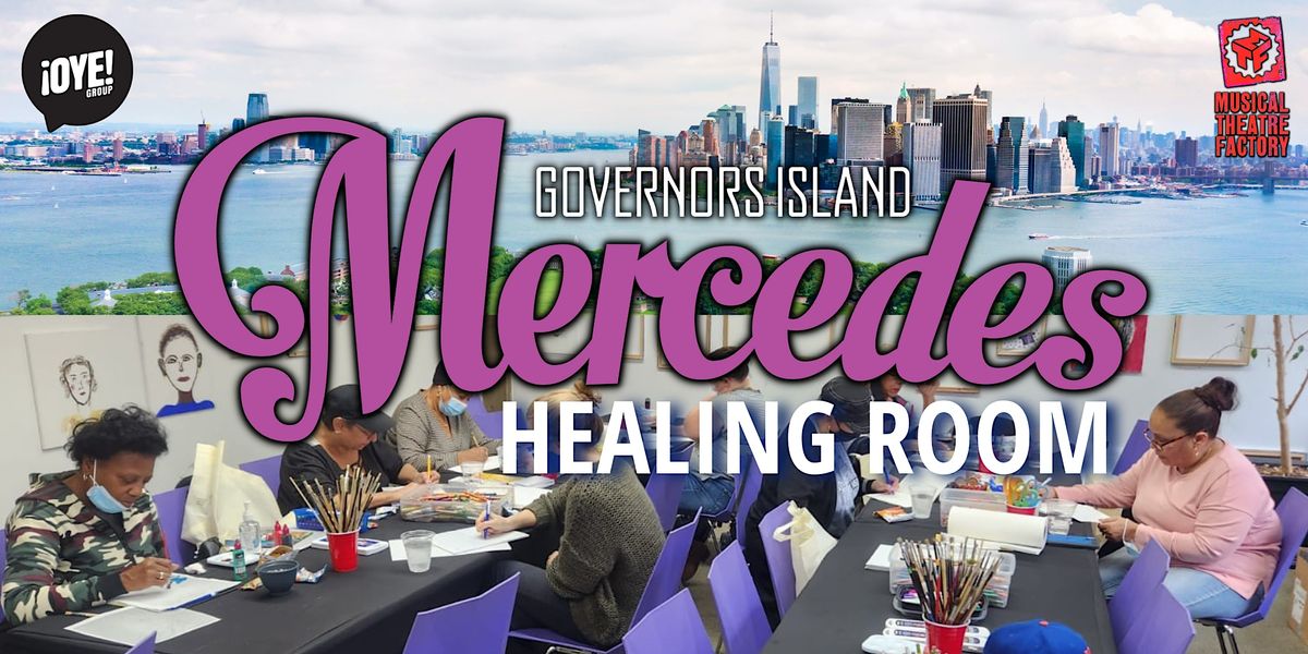 Mercedes Healing Room at Governors Island, Governor's Island, new york