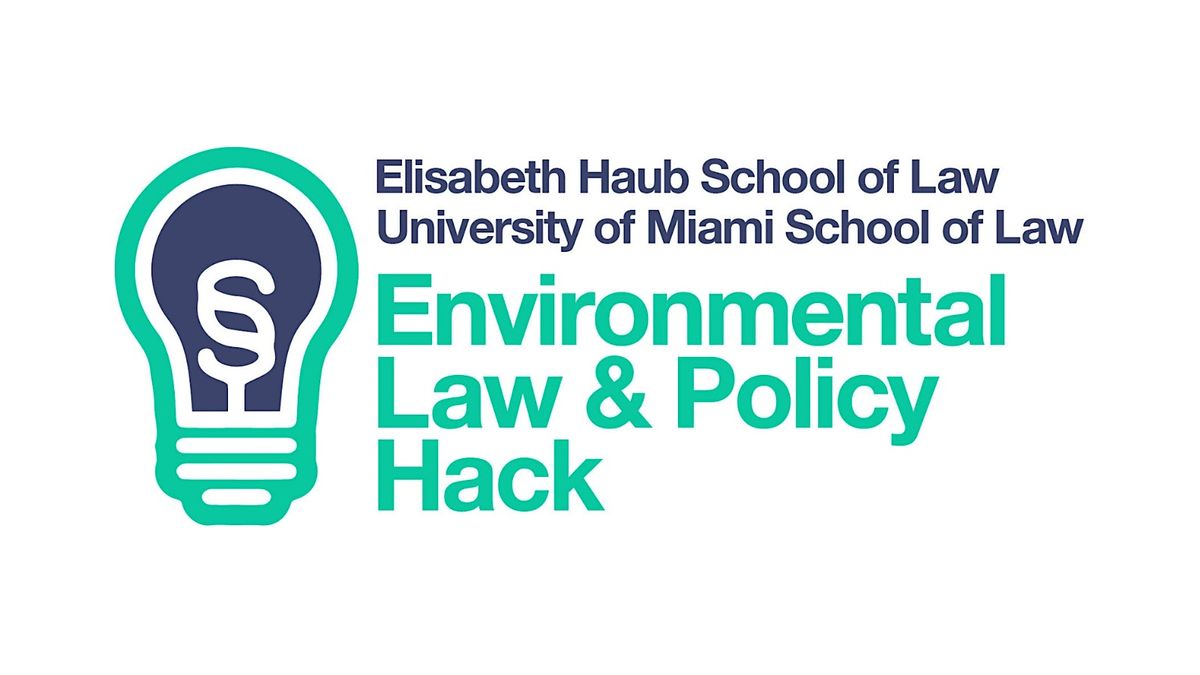 2024-25 Environmental Law & Policy Hack Competition