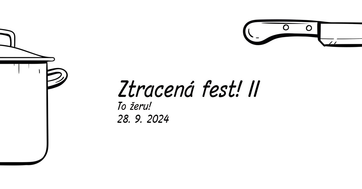 Ztracen\u00e1 Fest! II