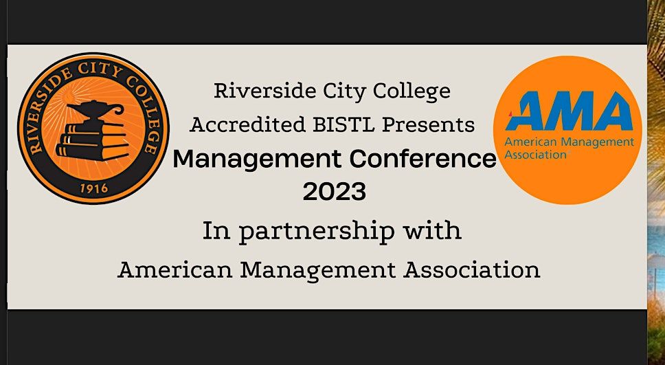 Riverside City College Management Conference 2023, Riverside City