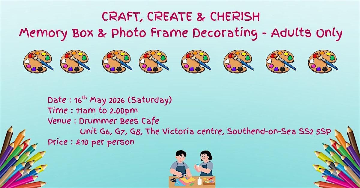 Craft, Create and Cherish