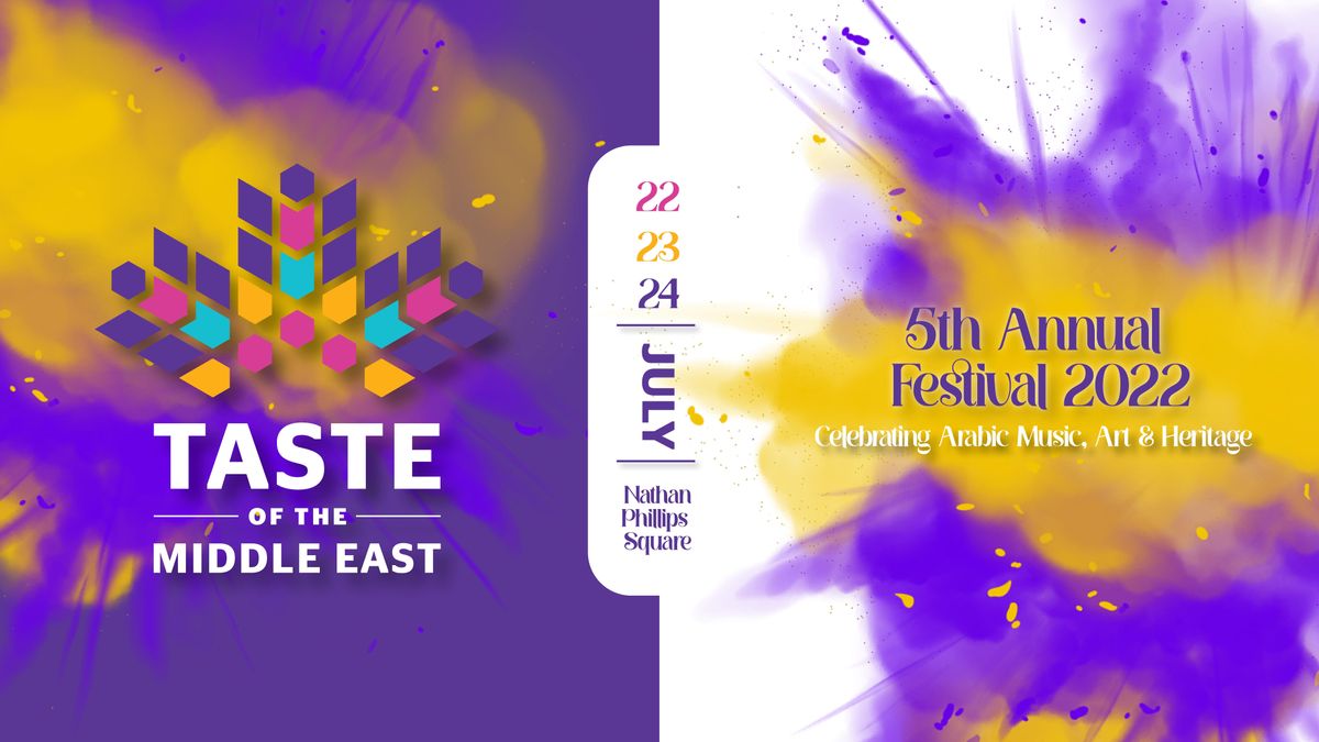 Taste of the Middle East Toronto Festival 2022