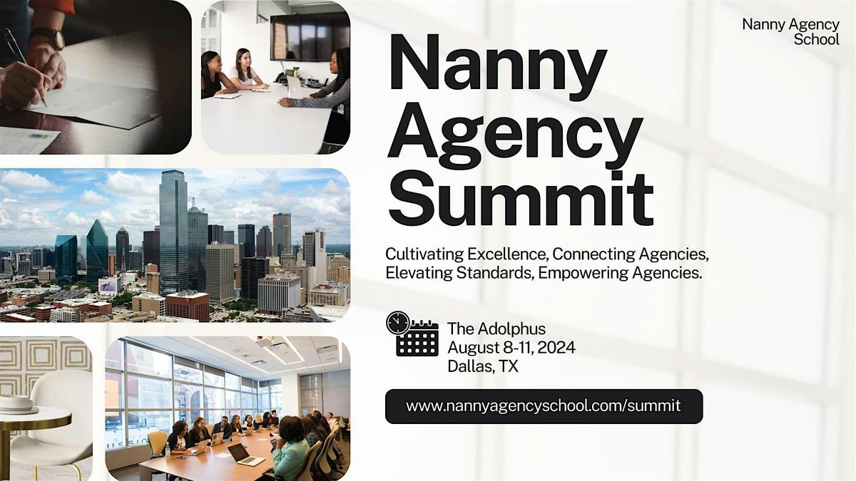 The Nanny Agency Summit