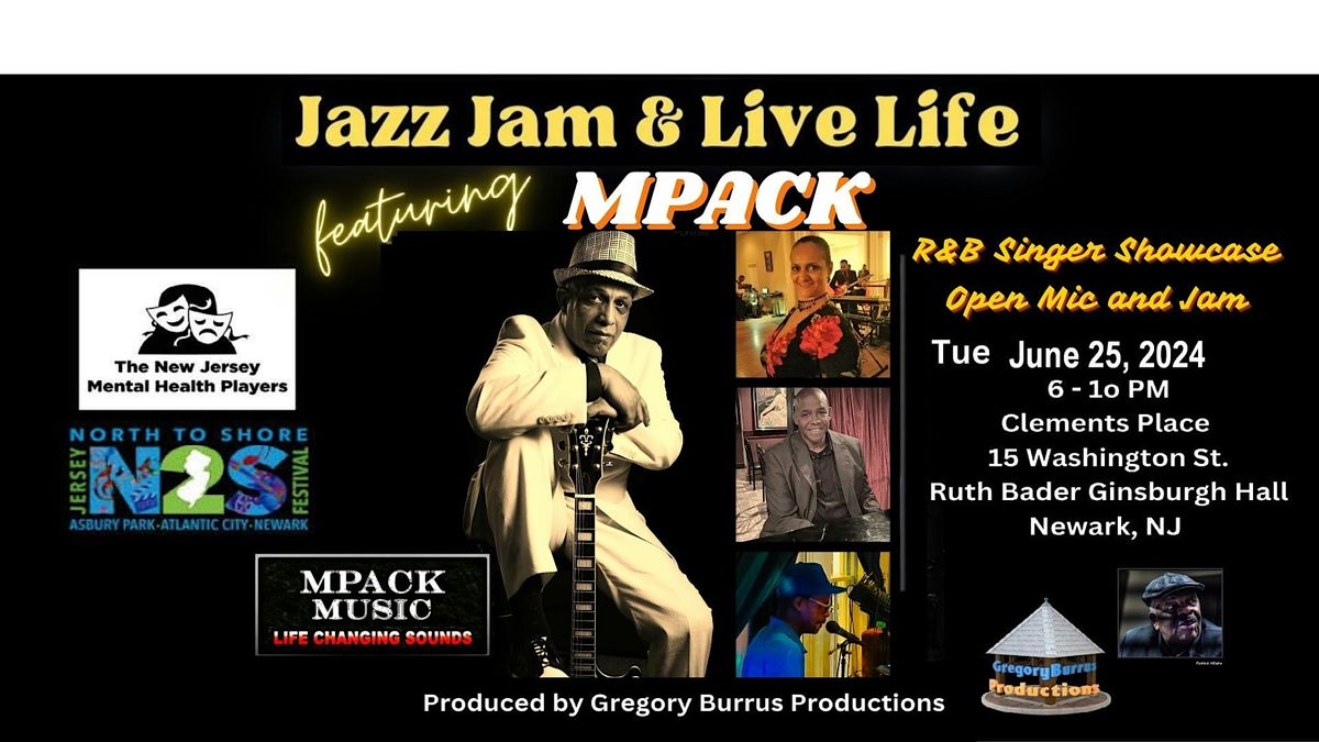 Set 2 MPACK Leads Jazz RnB Jam Living Life w the NJ Mental Health Players