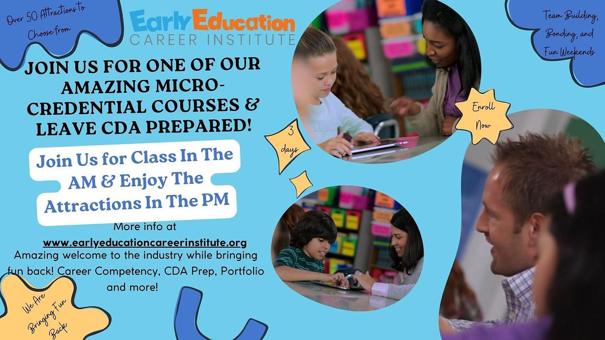 Early Education Career Institute + Credential