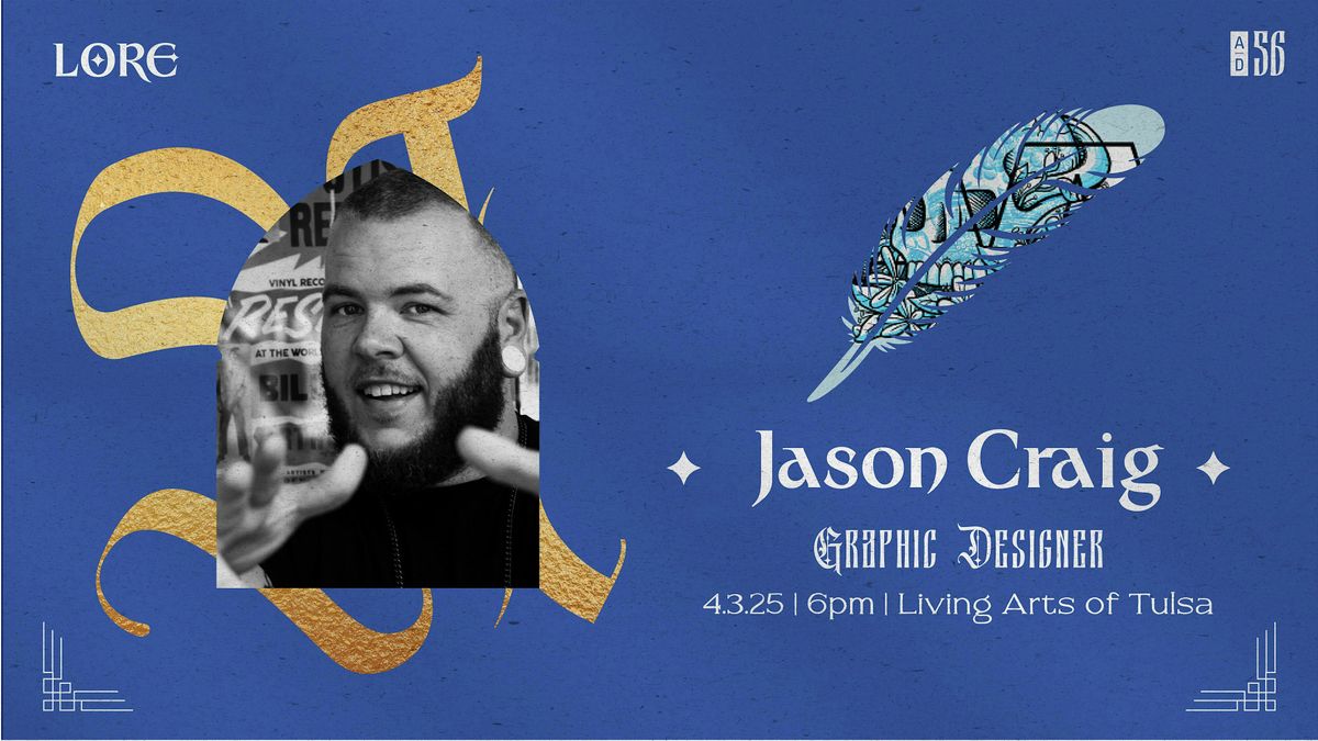 Jason Craig, Graphic Designer - Guest Speaker Event