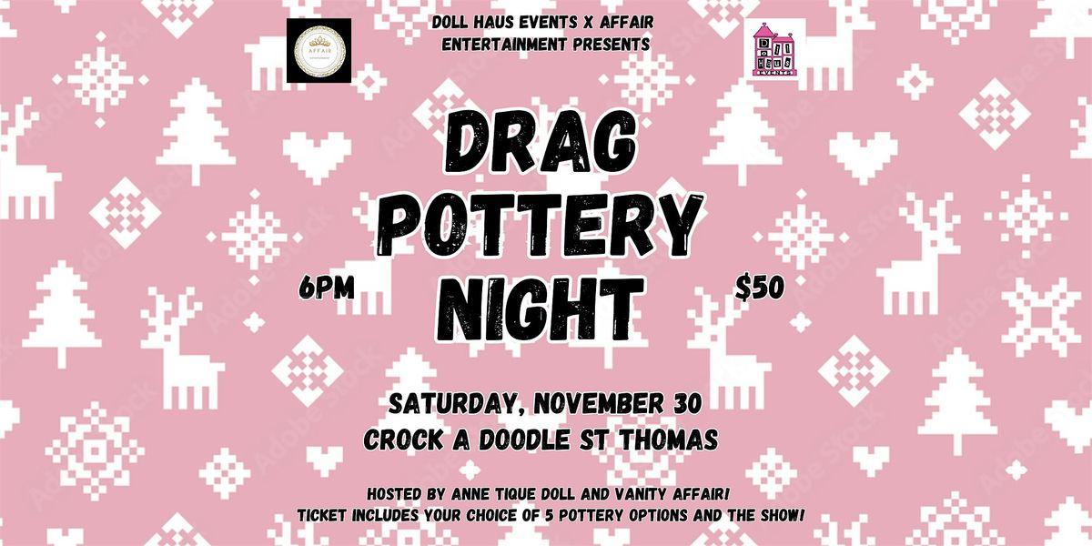 Holiday Drag Pottery and Paint Night in St. Thomas! With Anne and Vanity!