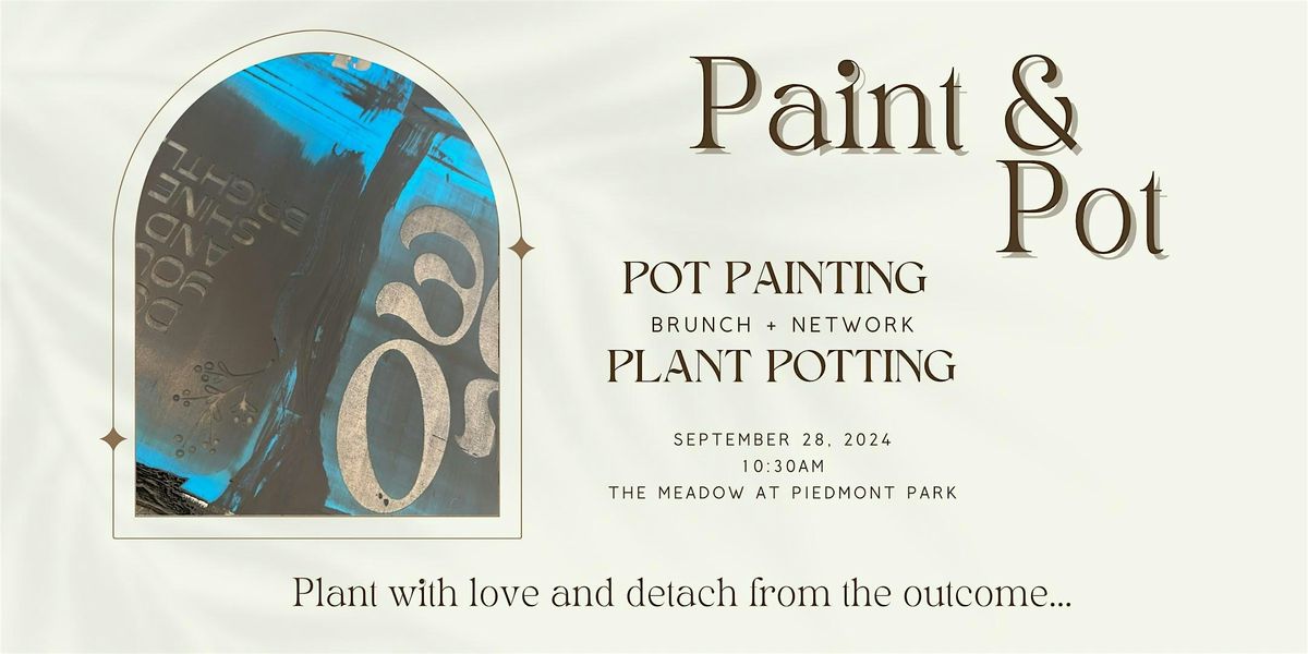 Paint and Pot: Cultivating Your Inner Garden Through Art and Nature