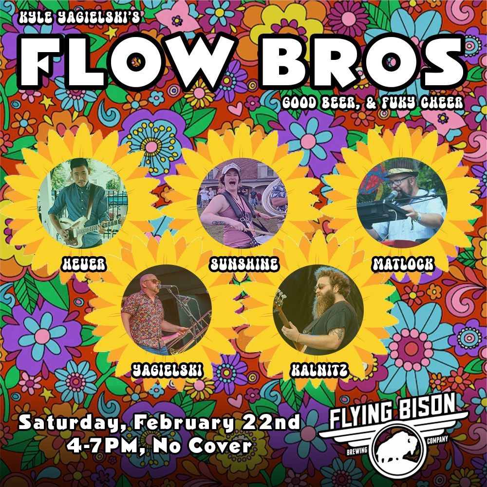 Flow Bros v11 @ Flying Bison (FREE SHOW!)