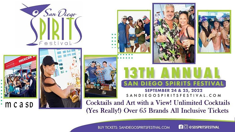 13TH SAN DIEGO SPIRITS FESTIVAL, September 24-25, 2022