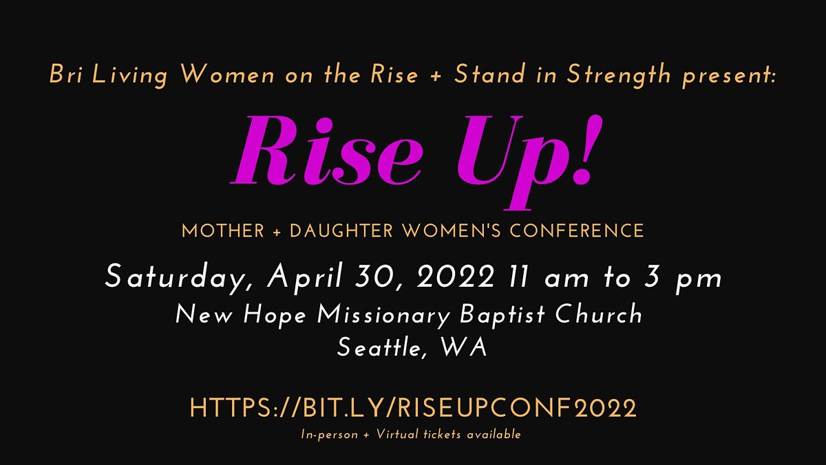 Women on the Rise x Stand in Strength present Rise UP! Womens
